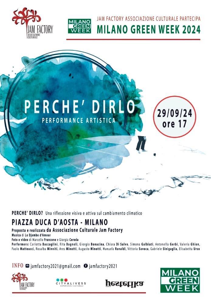 PERCHÈ DIRLO - Performance artistica per la Green Week in piazza Duca d'Aosta a Milano